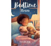 Friendly Kids Bedtime Stories (Tascabile) Childish