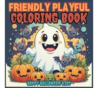 friendly playfull coloring book: happy halloween kids