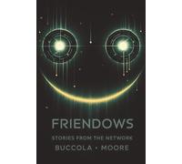 Friendows: Stories from the Network