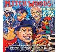 Friends Along The Way (2 Cd) - Mitch Woods (Audio Cd)