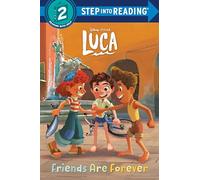 Friends Are Forever (Disney/pixar Luca)