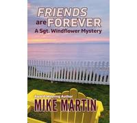 Martin Mike Friends Are Forever BOOK NUOVO