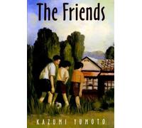 [Friends] [By: YUMOTO, KAZUMI] [October, 2005]