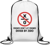 Friends Don't Let Friends Divide by Zero Funny Math Gym Sack Casual Drawstring Bag Bianco