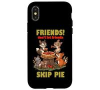 FRIENDS DON'T LET FRIENDS SKIP PIE Custodia per iPhone X/XS