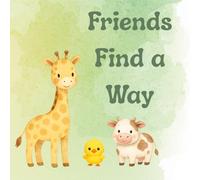 Friends Find a Way