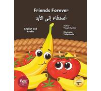 Friends Forever: A Tale Of Two Fruits in English and Arabic