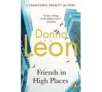 Friends In High Places: (Brunetti 9) [Lingua inglese]