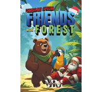 Friends in the Forest: Christmas Special