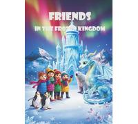 Friends in the Frozen Kingdom