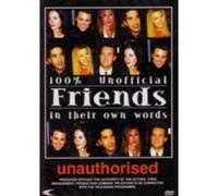 Friends - In Their Own Words ( 100% Unofficial - Friends - In Their Own Words - Unauthorised ) ( One Hundred Percent Unofficial Friends ) [ Origine UK, Sans Langue Francaise ]