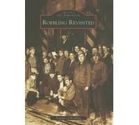 Friends of Roebling Roebling Revisited (Tascabile) Images of America