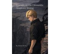 Friends of the Elements: Shadows Rising