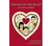 Friends of The Heart: Channelled childrens book