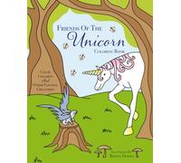 Friends Of The Unicorn Coloring Book