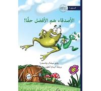 Friends Really are the Best - الأصدقاء هم الأفضل حقًا!