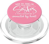 Friends Side By Side Miles Apart Sisters Connected by Heart PopSockets PopGrip per MagSafe