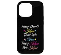 Friends They Don't Know Funny Graphic TV Vintage Cool Art Custodia per iPhone 13 Pro