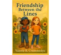 Friendship Between the Lines