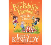 Friendship Fairies Save the Circus