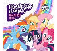 friendship is magic: greatest hits