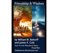 Friendship & Wisdom: A Journey Through Ideas and Reflections