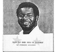 Frierson, Johnnie - Have You Been Good To Yourself