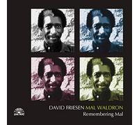 Friesen, D./Waldron, - Remembering Mal
