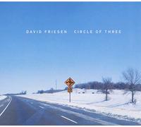 Friesen, Gross, Goebel - Circle Of Three