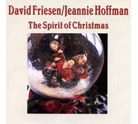 Friesen/Hoffman - Spirit Of Christmas
