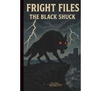 Fright Files: The Black Shuck