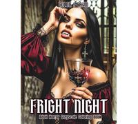 Fright Night Greyscale Coloring Book: Halloween & Horror Icons, Ghoulish Creatures & Dark Restless Souls | Hours of Coloring, Stress & Anxiety Relief | Art therapy