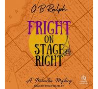 Fright on Stage Right: 4