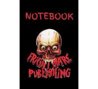 Frightmare Publishing Notebook: Lined pages for writing, journaling, or terrifying story ideas