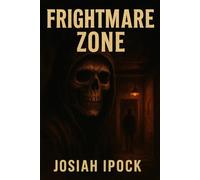 Frightmare Zone