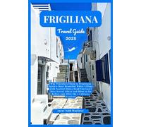 Frigiliana Travel Guide 2025
