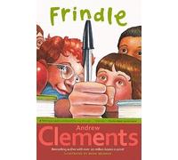 [(Frindle )] [Author: Andrew Clements] [Oct-1999]