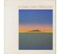 Fripp & Eno Evening Star (Vinyl LP) 12" Album