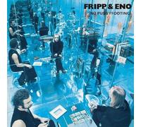 Fripp & Eno - No Pussyfooting - SHM-CD