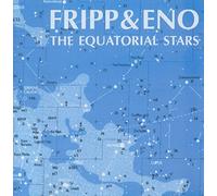 Fripp & Eno The Equatorial Stars (Vinyl LP) 12" Album