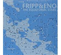 Fripp & Eno The Equatorial Stars (Vinyl LP) 12" Album