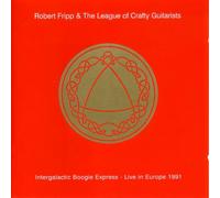 Fripp,Robert & Leage of Crafty Guitarists,the - Live in Europe