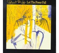 Fripp,Robert - Let the Power
