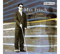 Frisch,Max - Mein Name Sei Gantenbein