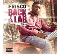 Frisco - Back 2 Da Lab - Volume 4