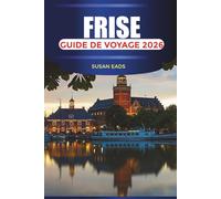 FRISE Guide de voyage 2026: Voyagez à travers la splendeur mauresque, les jardins andalous et le charme intemporel de Grenade