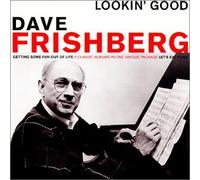 Frishberg Dave - Lookin' Good