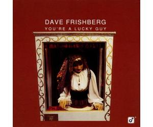 Frishberg,Dave - You'Re a Lucky Guy