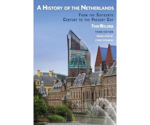 Friso Wielenga A History of the Netherlands (Tascabile)