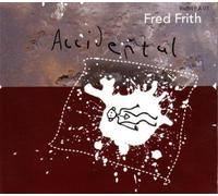 Frith Fred - Accidental